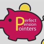 Perfect Pension Pointers